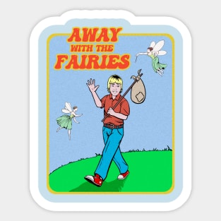 Away with the Fairies Sticker